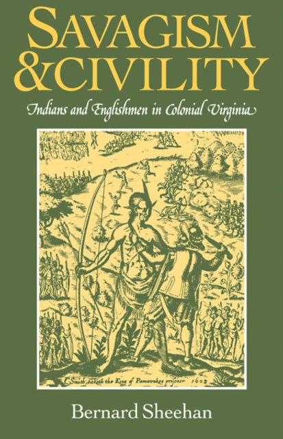 Book cover of: Savagism and Civility