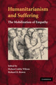 Book cover of: Humanitarianism and Suffering. By: Richard Ashby Wilson