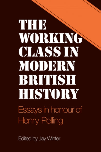 Book cover of: Working Class in Modern British History. By: Jay Winter
