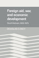 Book cover of: Foreign Aid, War, and Economic Development