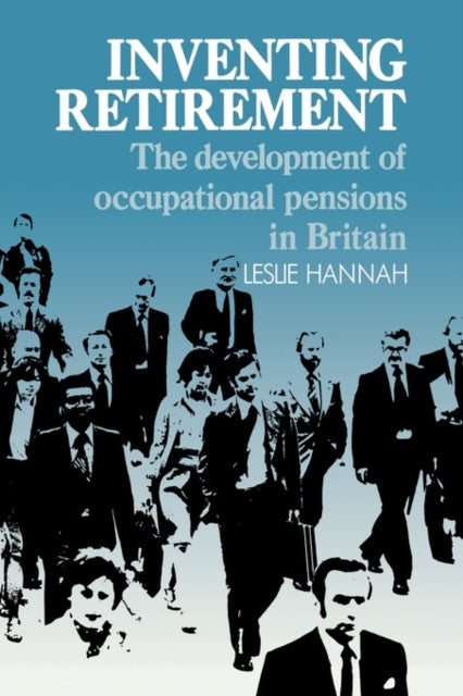 Book cover of: Inventing Retirement