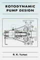 Book cover of: Rotodynamic Pump Design