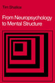 Book cover of: From Neuropsychology to Mental Structure