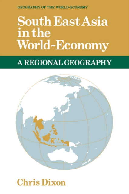 Book cover of: South East Asia in the World-Economy
