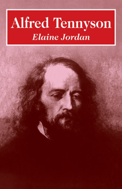 Book cover of: Alfred Tennyson