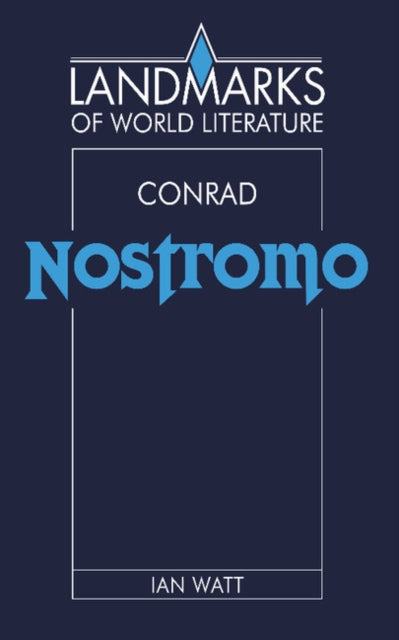 Book cover of: Conrad: Nostromo. By: Joseph Conrad