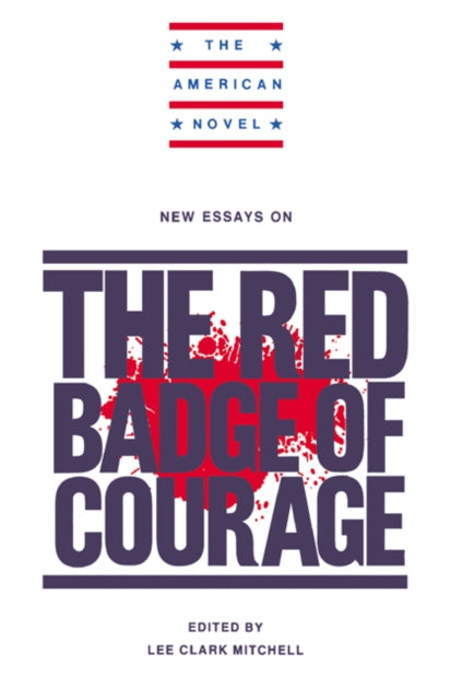 Book cover of: New Essays on The Red Badge of Courage