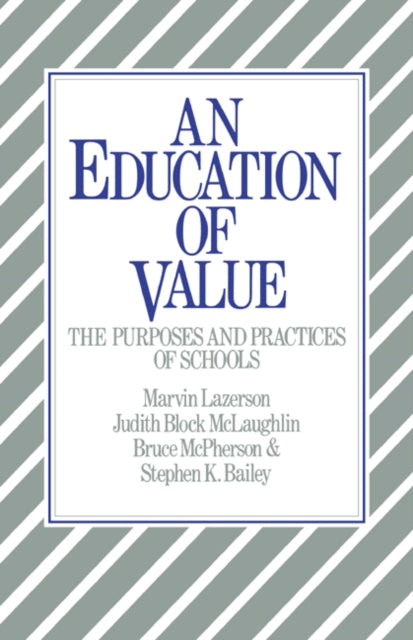 Book cover of: Education of Value. By: Marvin Lazerson