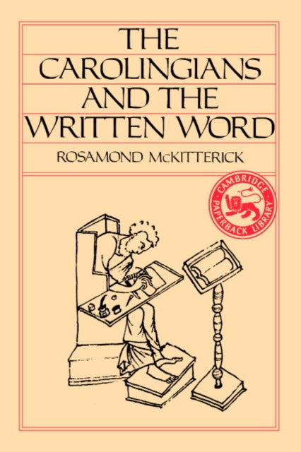 Book cover of: Carolingians and the Written Word