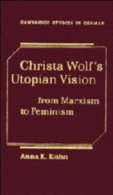 Book cover of: Christa Wolf's Utopian Vision