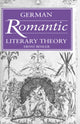 Book cover of: German Romantic Literary Theory