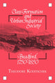 Book cover of: Class Formation and Urban Industrial Society