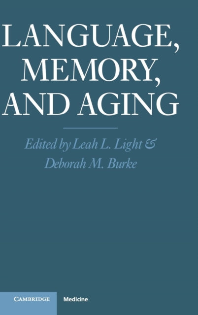 Book cover of: Language, Memory, and Aging