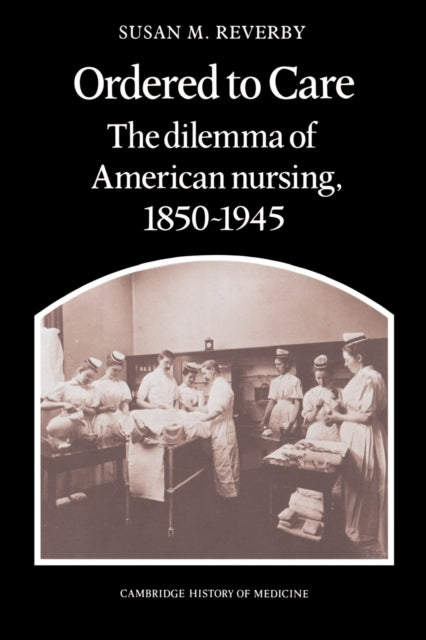 Book cover of: Ordered to Care