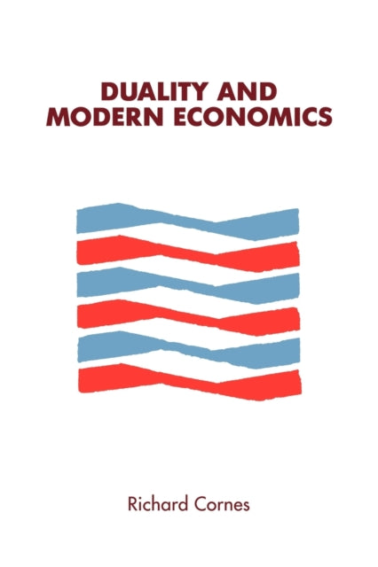 Book cover of: Duality and Modern Economics