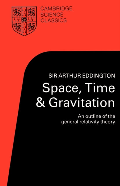 Book cover of: Space, Time and Gravitation