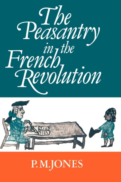 Book cover of: Peasantry in the French Revolution