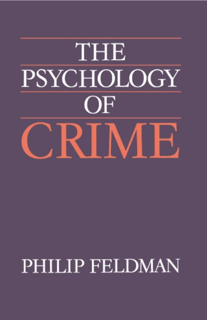 Book cover of: Psychology of Crime