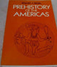 Book cover of: Prehistory of the Americas