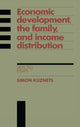 Book cover of: Economic Development, the Family, and Income Distribution