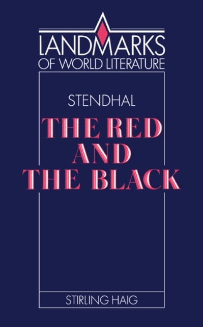 Book cover of: Stendhal: The Red and the Black. By: Stirling Haig
