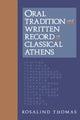 Book cover of: Oral Tradition and Written Record in Classical Athens