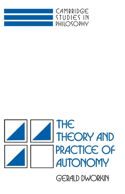 Book cover of: Theory and Practice of Autonomy