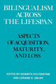 Book cover of: Bilingualism across the Lifespan