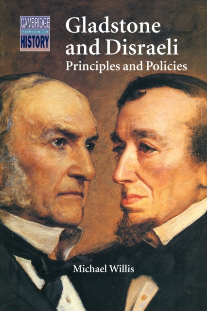 Book cover of: Gladstone and Disraeli
