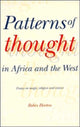 Book cover of: Patterns of Thought in Africa and the West. By: Robin Horton