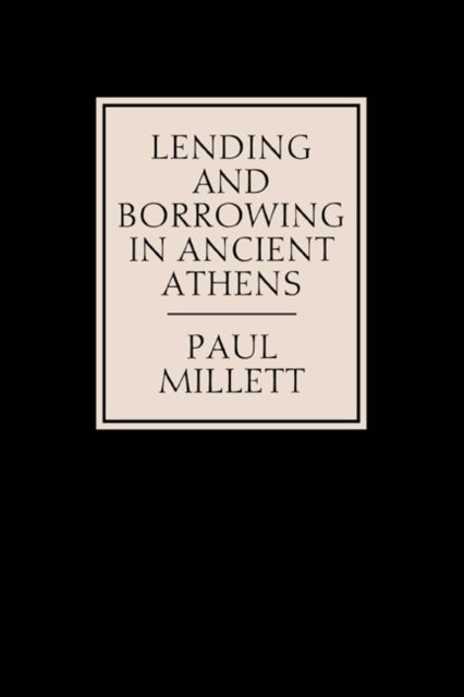 Book cover of: Lending and Borrowing in Ancient Athens