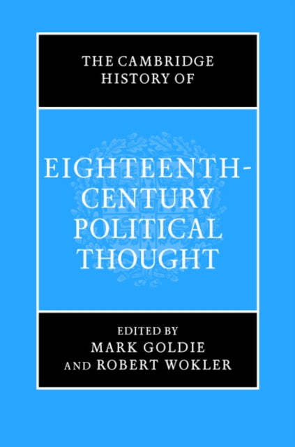 Book cover of: Cambridge History of Eighteenth-Century Political Thought
