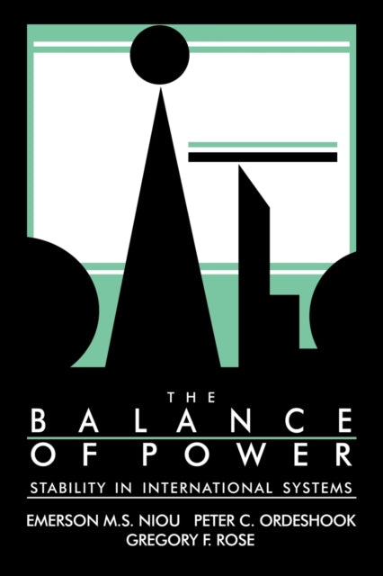 Book cover of: Balance of Power. By: Peter C. Ordeshook