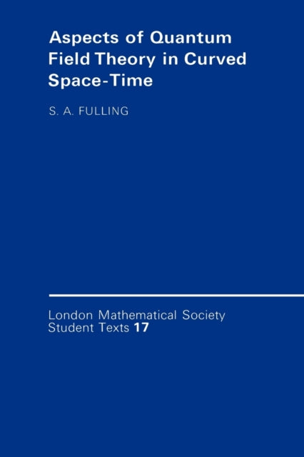 Book cover of: Aspects of Quantum Field Theory in Curved Spacetime