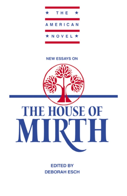 Book cover of: New Essays on 'The House of Mirth'