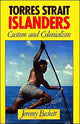 Book cover of: Torres Strait Islanders. By: Jeremy Beckett