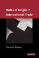 Book cover of: Rules of Origin in International Trade. By: Stefano Inama