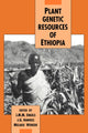 Book cover of: Plant Genetic Resources of Ethiopia