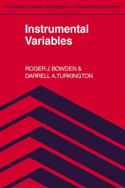 Book cover of: Instrumental Variables. By: Roger J. Bowden