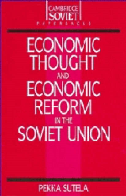 Book cover of: Economic Thought and Economic Reform in the Soviet Union