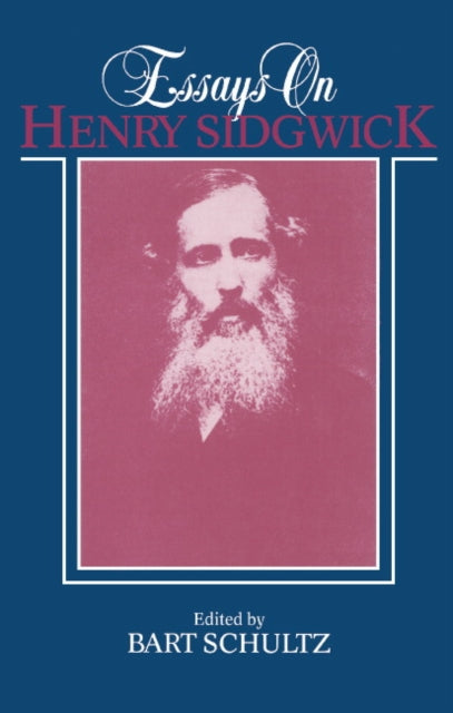 Book cover of: Essays on Henry Sidgwick