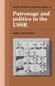 Book cover of: Patronage and Politics in the USSR