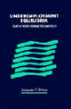 Book cover of: Underemployment Equilibria. By: Jacques H. Drèze
