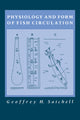Book cover of: Physiology and Form of Fish Circulation