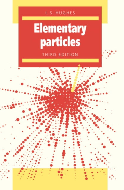 Book cover of: Elementary Particles