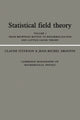 Book cover of: Statistical Field Theory: Volume 1, From Brownian Motion to Renormalization and Lattice Gauge Theory. By: Claude Itzykson