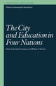Book cover of: City and Education in Four Nations