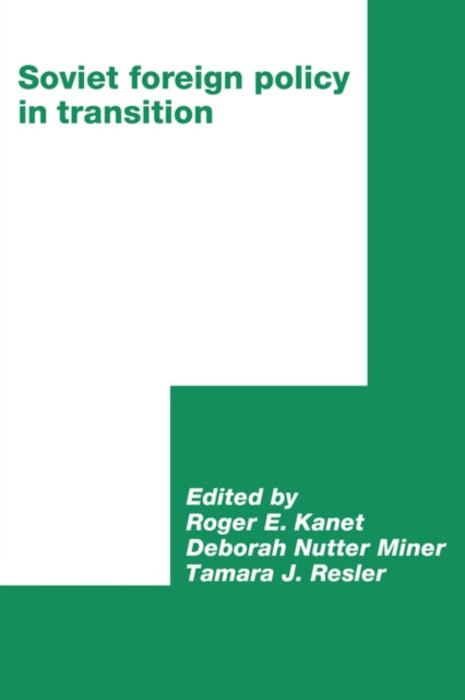Book cover of: Soviet Foreign Policy in Transition