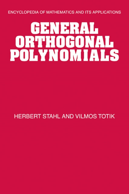 Book cover of: General Orthogonal Polynomials