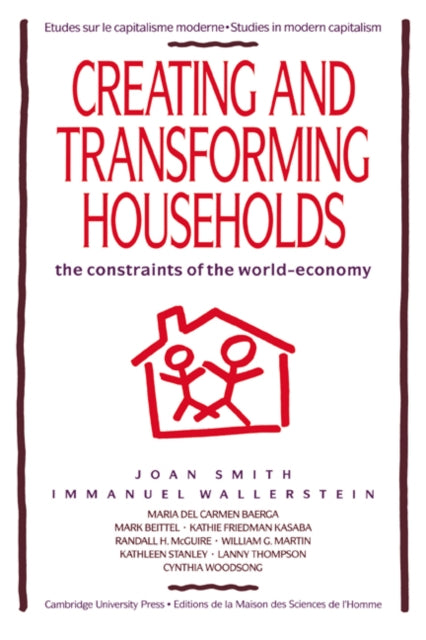 Book cover of: Creating and Transforming Households. By: Joan Smith